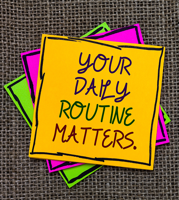 Sticky notes with the text your daily routine matters